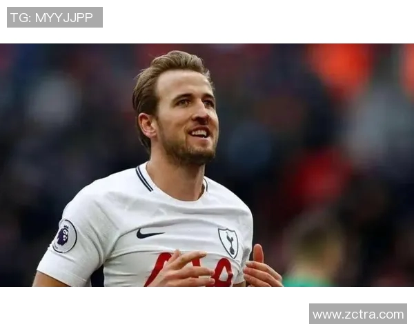 凯恩的传奇之路：从足球天才到世界级巨星的成长历程与影响力分析